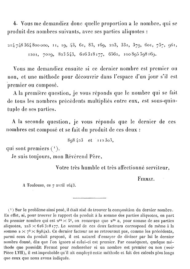 La note de l'éditeur des Ouvres de Fermat contient une hypothèse possible sur la factorisation.